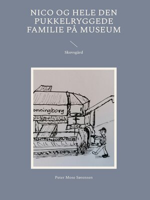 cover image of Nico og hele den pukkelryggede familie på museum